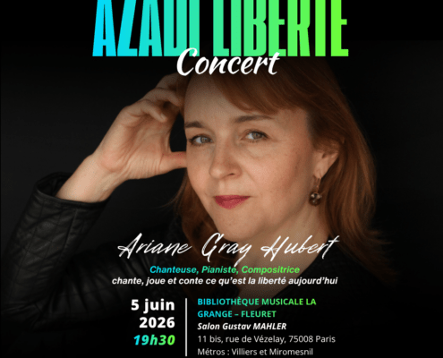 AZADI LIBERTÉ, Ariane GRAY HUBERT Concert